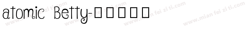 atomic Betty字体转换